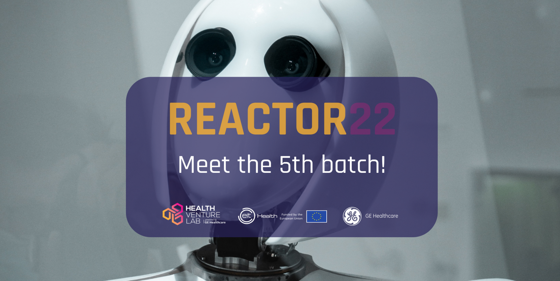 MedTech marvels meet the 17 startups shaking up the industry during the Reactor'22
